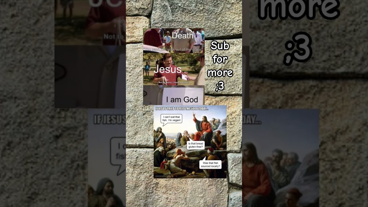 Funny bible memes i found 