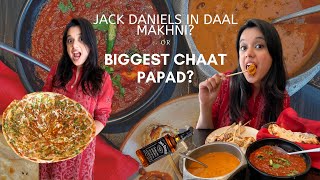 JACK DANIEL IN DAL MAKHNI and BIGGEST CHAAT PAPAD | Delhi Food