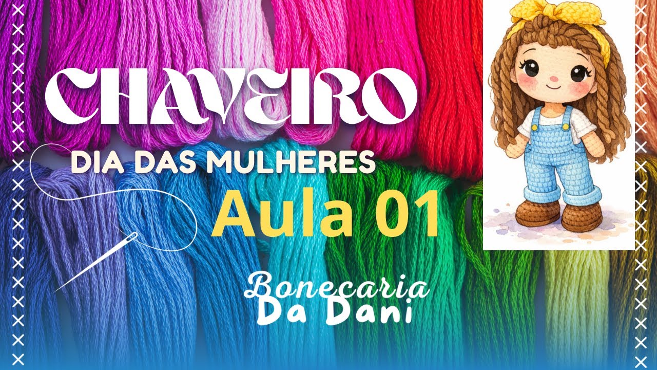 chaveiro dia das mulheres aula 01 