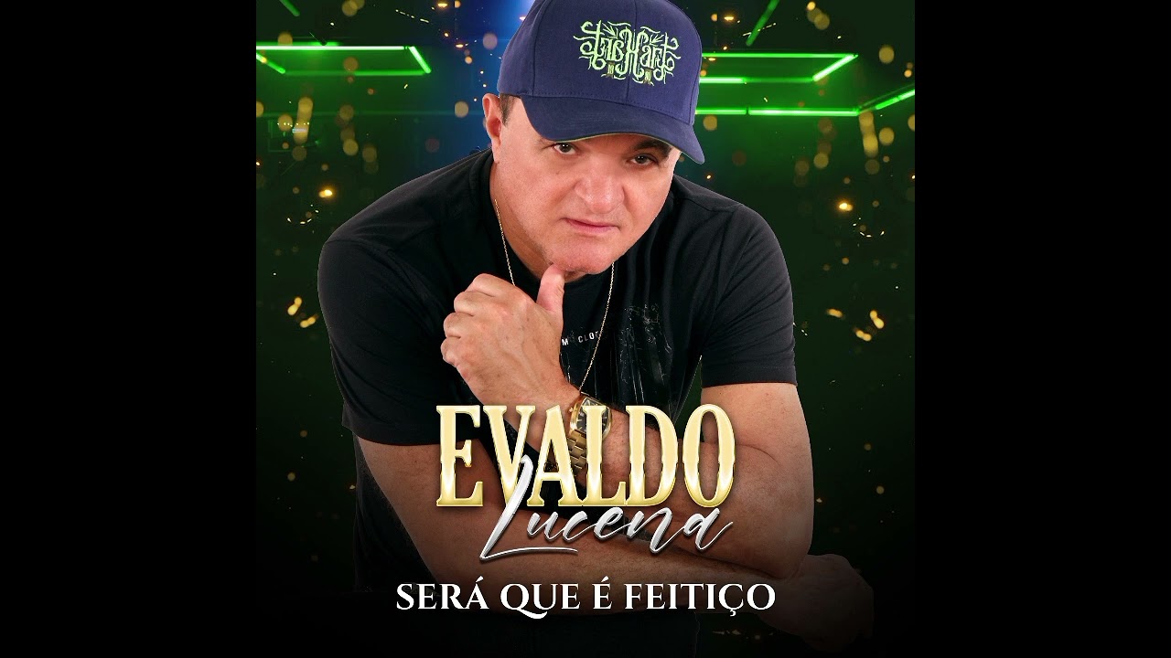 EVALDO LUCENA, SERÁ QUE É FEITIÇO CD COMPLETO, LANÇAMENTO 2024