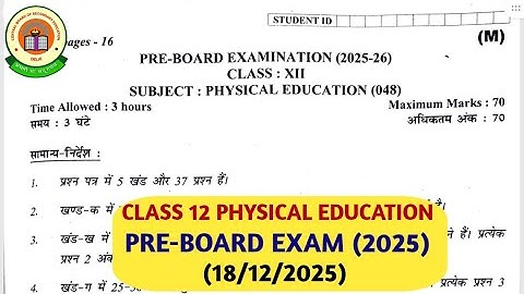 Class 12 Physical education preboard(Morning shift)question paper 2025-26/class 12 Physicaleducation