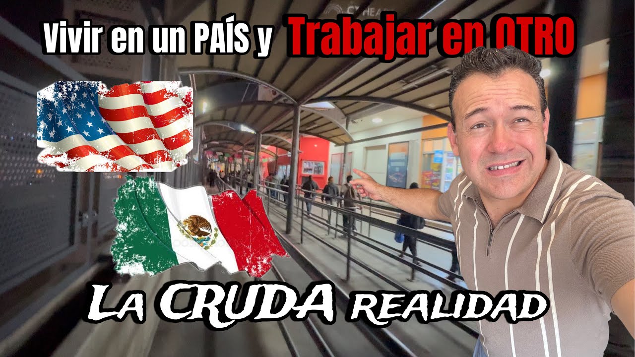 Asi es Vivir en TIJUANA y trabajar en SAN DIEGO | La CRUDA relidad del MEXICOAMERICANO