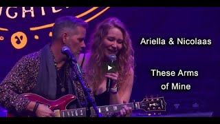 Ariella And Nicolaas These Arms Of Mine Cover