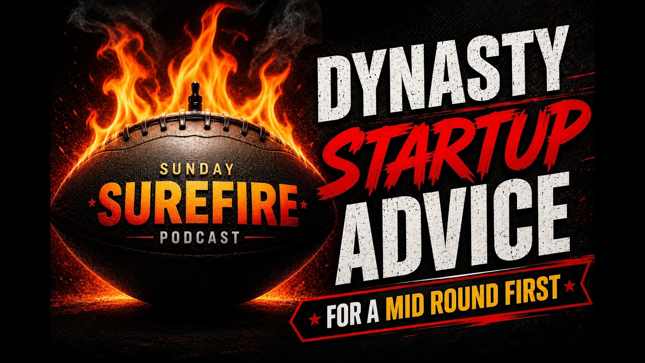 Dynasty Startup  | Mid First Advice