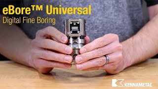 eBore™ Universal - Digital Fine Boring Tool