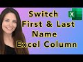 How to switch first and last name in excel column  swap last and first name in excel