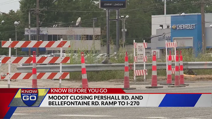 Know Before You Go: MoDot to close Pershall Rd. an...