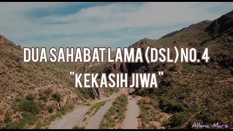 Dua Sahabat Lama (DSL) 4 - Kekasih Jiwa | Musik Gereja | Pengiring Ibadah | Lagu Rohani Kristen