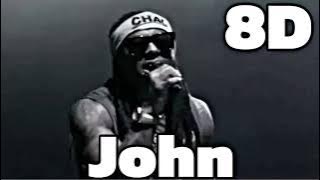 Lil Wayne- John ft. Rick Ross 8D Audio 🎧 (USE HEADPHONE!!) #lilwayne #john #rickross #8d #8dmusic