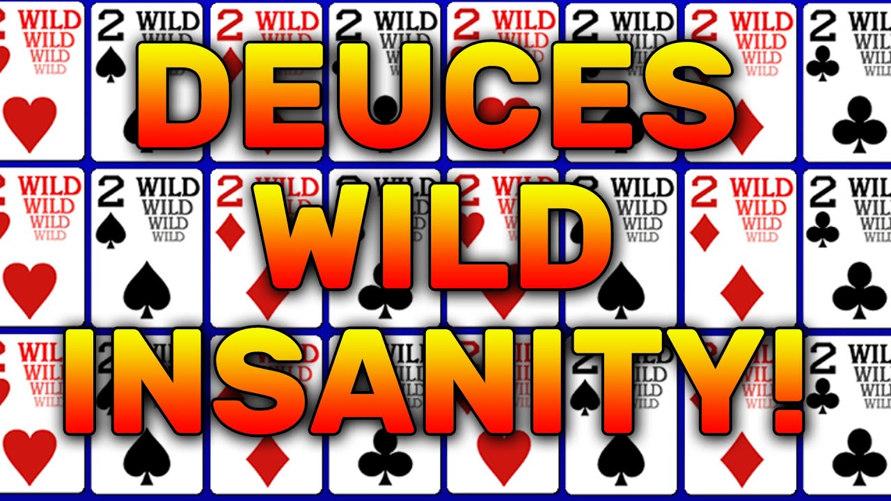 Most Insane Deuces Wild Video Poker Run EVER! - YouTube
