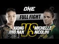 Xiong Jing Nan vs. Michelle Nicolini | ONE Championship Full Fight