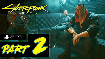 CYBERPUNK 2077 (PS5) Walkthrough PART 2 FULL GAME [Corpo] (4K 60ᶠᵖˢ) No Commentary