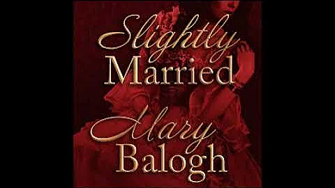 Slightly Married(Bedwyn Saga #1)by Mary Balogh aud...