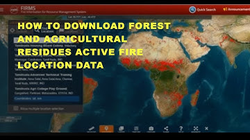 How to download Forest and Agricultural Residues active fire location data