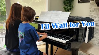 Download Lagu I’ll Wait for You - Jazz, Rags \u0026 Blues for Two Book 3- 12 years old Lui playing piano duet ルイと親子連弾 MP3
