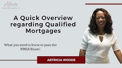 Passing the NMLS Exam - A Quick Overview regarding Qualified Mortgages 