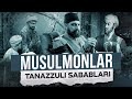 Musulmonlar tanazzuliga nimalar sabab boldi  asr shohidi korsatuvi 2qism