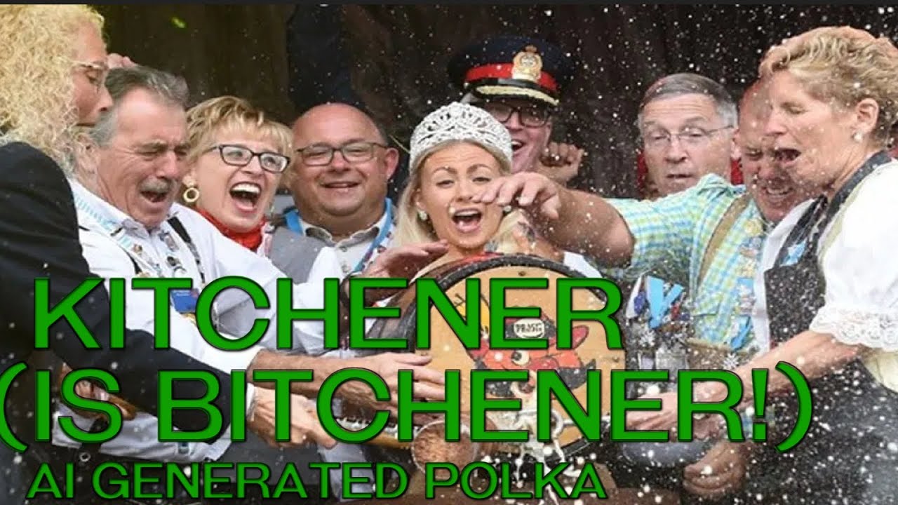 AI Polka: Kitchener is Bitchener
