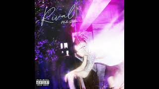 RIVAL - Mula Sakee