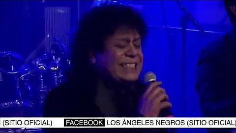 LOS ANGELES NEGROS - Ultima Presentacion con Mario...