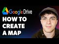 How To Create A Map In Google Drive Full 2025 Guide How To Create A Map In Google Drive Full 2025 Guide