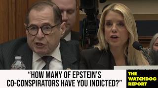 Rep. Jerry Nadler GRILLS AG Pam Bondi Over Lack Of Indictments Of Epstein's Co-Conspirators