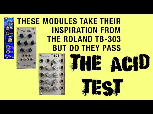 Acid Modules Sound Test (acidlab.de M303, Din Sync VCO303 & VCF303