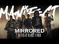 manifest-MANİFEST Dance MIRRORED