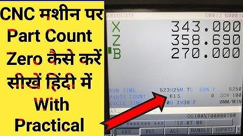 CNC मशीन पर Part Count Zero कैसे करें!!How to set part count zero on cnc turning machine!!2022
