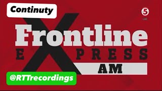 TV5 - Continuty to Frontline Express AM [AUG-17-2026] (10:33AM)