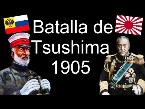 Batalla de Tsushima. 1905. Imperio Ruso vs Imperio Japonés. La derrota del Imperio Ruso. 👊😔😭👌