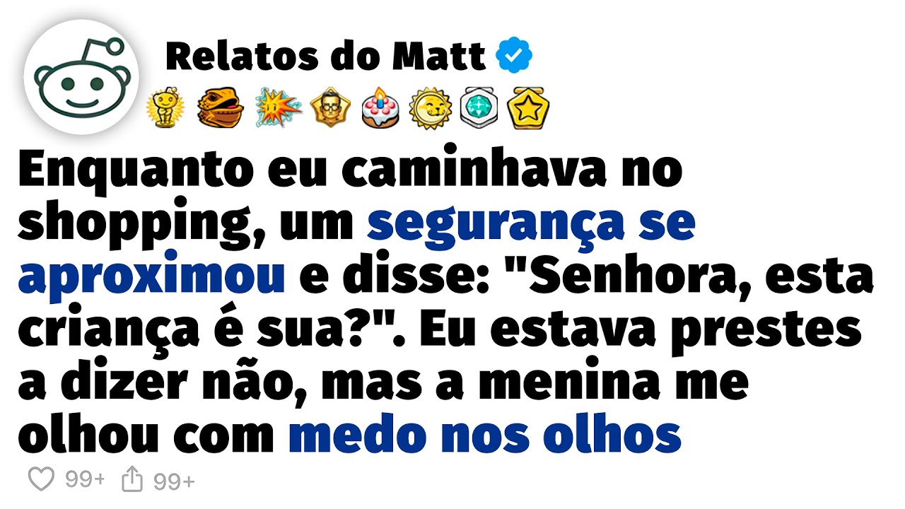 Uma garota me disse no shopping: 