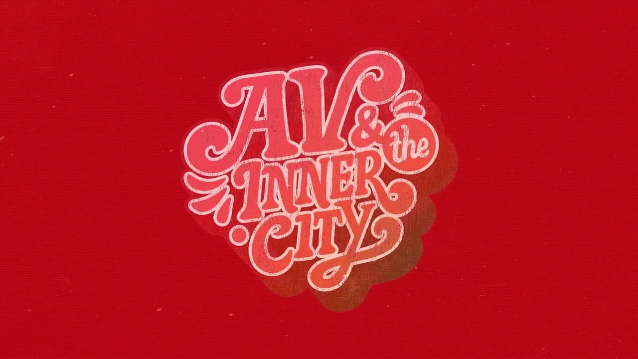 AV & the Inner City - Music Always [Lyric Video]
