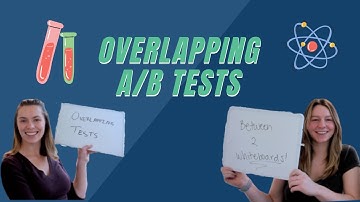 Overlapping Tests FAQs | Between Two Whiteboards | A/B Testing