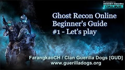 Ghost Recon Online - Beginner