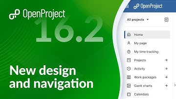 OpenProject 16.2: New design and navigation
