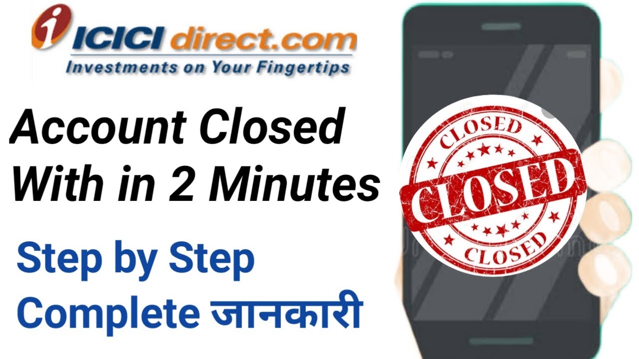Icici direct account close kese karen | How to close ICICI direct demet ...