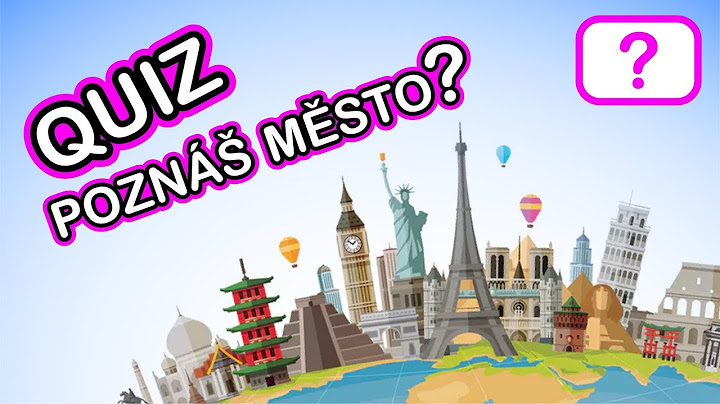 KVÍZ POZNÁŠ MĚSTO?