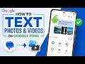 How Text Message FILES Pictures or Videos on Google Pixel Phone (9 9a 8 8a XL 10 6 5 Send Attachment