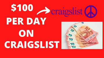 Make $100 Per Day On CRAIGSLIST Without Posting Ads