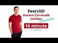 Exercitii pentru durere cervicală &  Cefalee