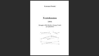 Lorenzo Fronti - Femtokosmos - Omaggio a Béla Bartók e George Crumb per pianoforte (score) - DEMO