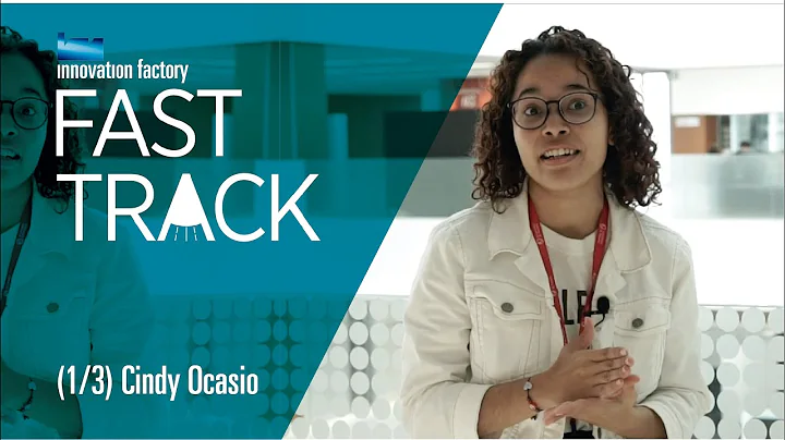 Innovation Fast Track 2019 - Cindy Ocasio (1/3)