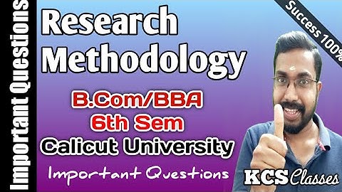 Research Methodology|Important Questions|Calicut University Bcom/BBA 6th Semester