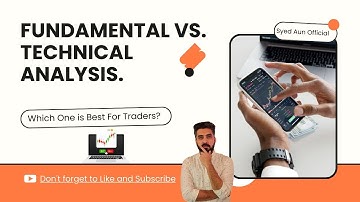 Fundamental vs. Technical Analysis: Which is BEST for Forex & Crypto Trading?