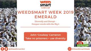 WeedSmart Week Emerald - John Cameron