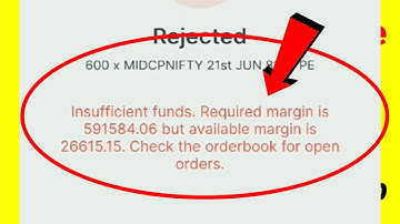 Insufficient Fund Error in Zerodha / Margin Required Problem in Zerodha / Rejected Order Problem