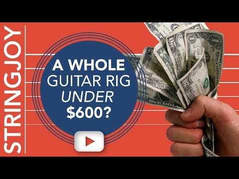 a-whole-guitar-rig-for-under-$600?-our-top-budget-guitar-gear-picks.