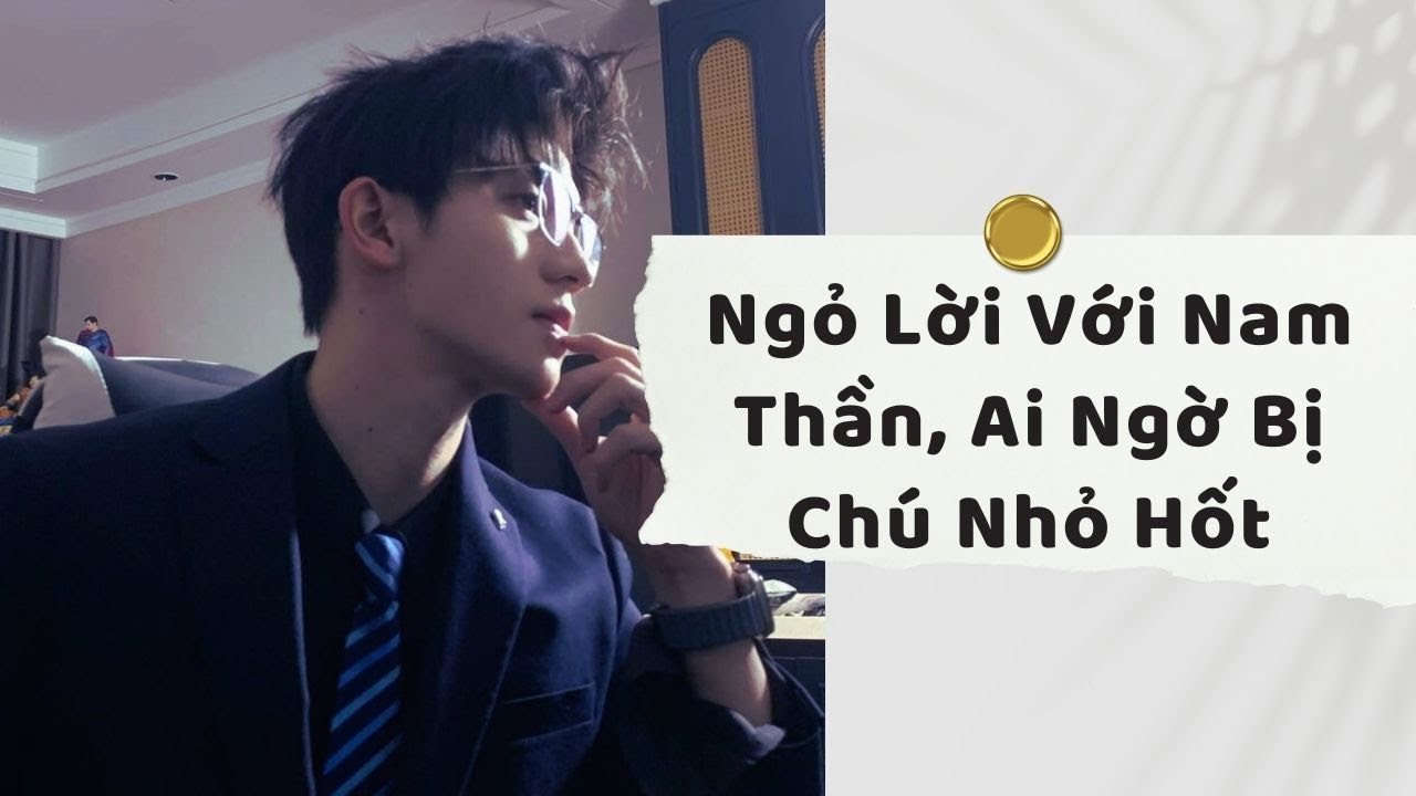 Truyện Audio | Ngỏ Lời Với Nam Thần, Ai Ngờ Bị Chú Nhỏ Hốt (Full) | Xuân Xuân Audio