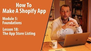 How To Make A Shopify App | The App Store Listing